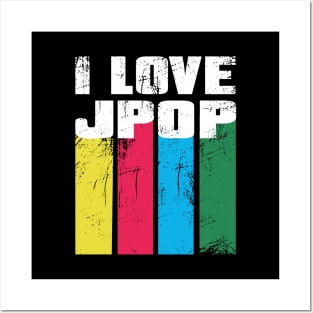 I love J-Pop, J Pop, Japanese Pop with distressed color bars Posters and Art